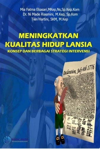 MENINGKATKAN KUALITAS HIDUP LANSIA KONSEP DAN BERBAGAI INTERVENSI