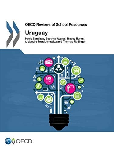 OECD Reviews of School Resources Uruguay 2016