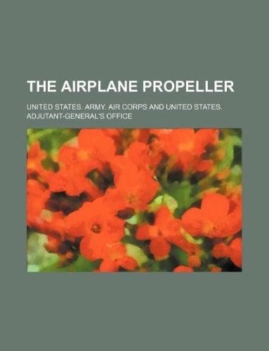 The airplane propeller