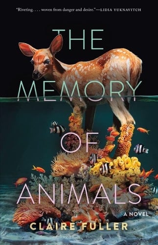 The Memory of Animals A Novel