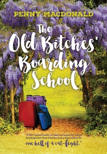 The Old Bitches' Boarding School