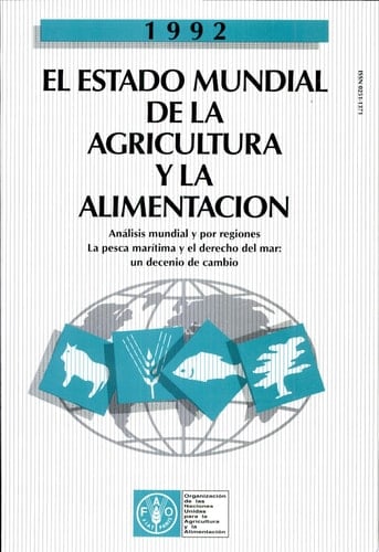 El estado mundial de la agricultura y la alimentación 1992