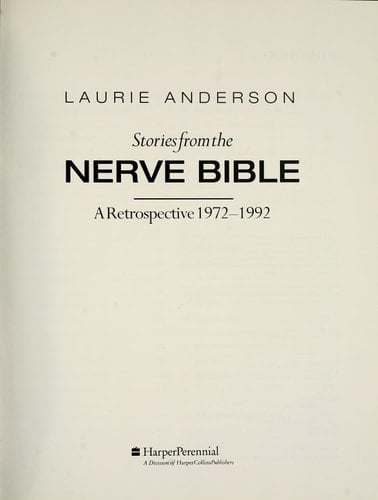 Stories from the nerve bible: A retrospective, 1972-1992