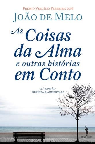 As coisas da alma e outras histórias em conto