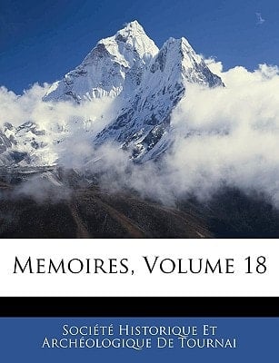 Memoires, Volume 18
