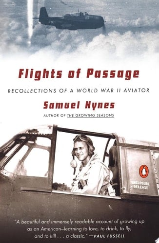 Flights of Passage Recollections of a World War II Aviator