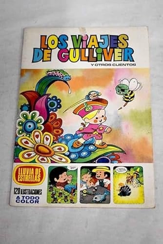 Gulliver en Liliput [Gulliver en el país de los gigantes; El pájaro azul]
