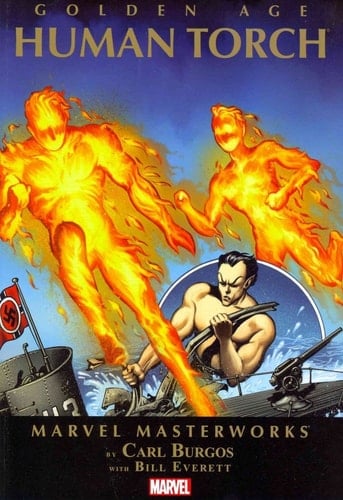 Marvel Masterworks Golden Age Human Torch - Volume 1