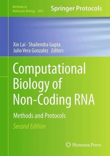 Computational Biology of Non-Coding RNA Methods and Protocols
