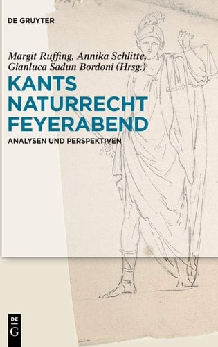 Kants Naturrecht Feyerabend Analysen und Perspektiven