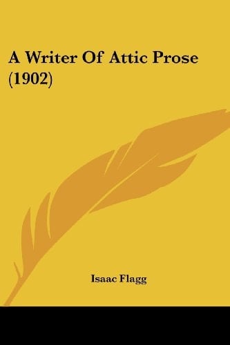 A Writer Of Attic Prose (1902)