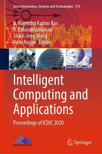 Intelligent Computing and Applications Proceedings of ICDIC 2020