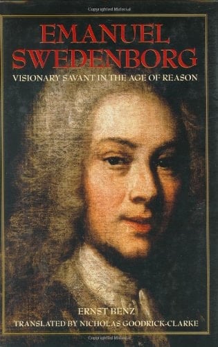 Emanuel Swedenborg Visionary Savant in the Age of Reason