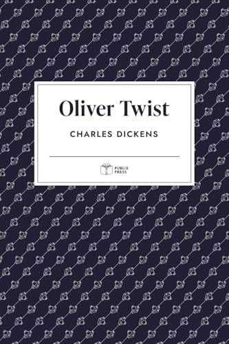 Oliver Twist | Publix Press | Annotated
