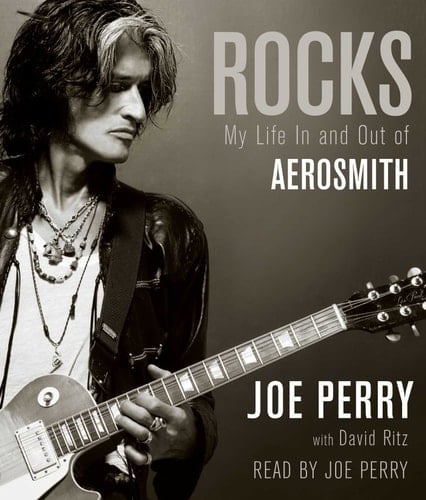Rocks: My Life In and Out of Aerosmith