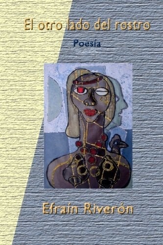 El Otro Lado Del Rostro Poesía