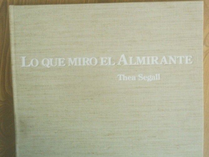 Lo que miró el Almirante