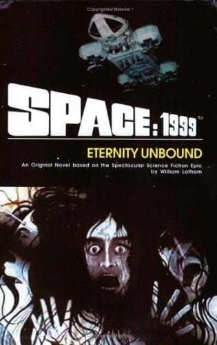 Space: 1999 Eternity Unbound