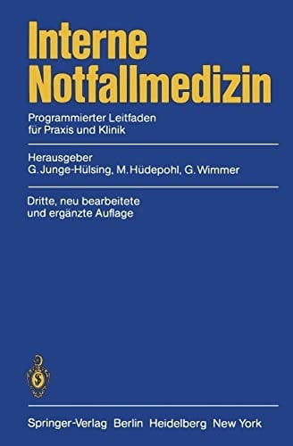 Interne Notfallmedizin Programmierter Leitfaden für Praxis und Klinik