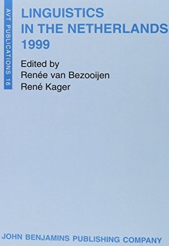 Linguistics in the Netherlands 1999