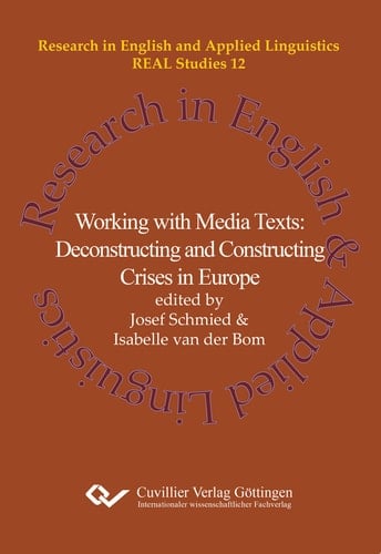 Working with Media Texts Deconstructing and Constructing Crises in Europe