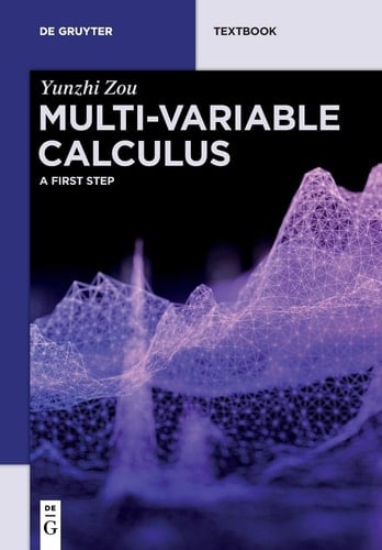 Multi-variable Calculus A First Step