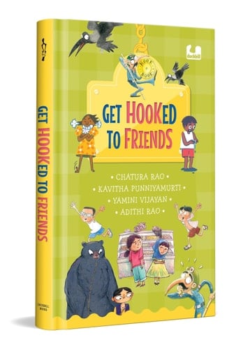 Get Hooked to Friends (Hook Book): A 4 in 1 Gorgeously Illustrated Book on Friendship | Giftable Hardback Edition | Ages 5+