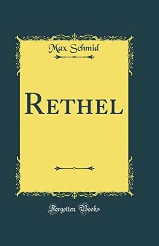 Rethel (Classic Reprint)