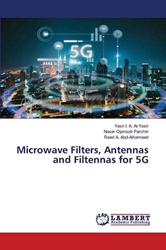 Microwave Filters, Antennas and Filtennas for 5G