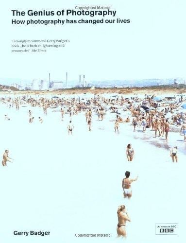 The Genius of Photography How Photography Has Changed Our Lives
