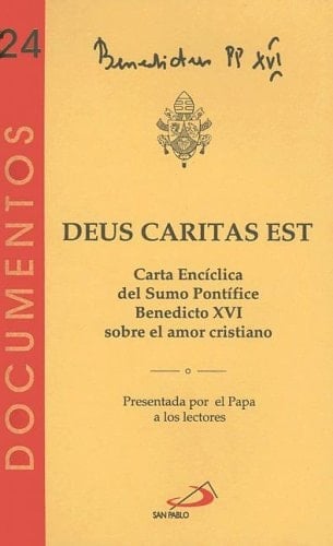 Deus Caritas Est Dios Es Amor