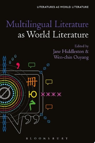 Multilingual Literature as World Literature