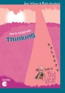 How to Succeed with Thinking