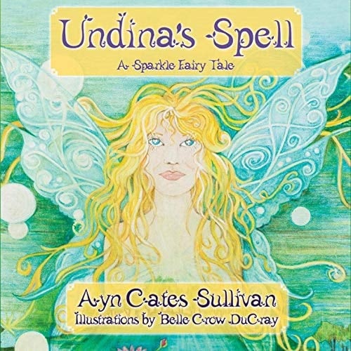 Undina's Spell A Sparkle Fairy Tale