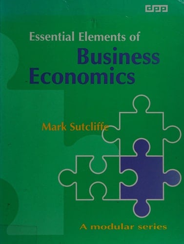 Essential Elements of Business Economics