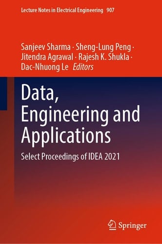 Data, Engineering and Applications Select Proceedings of IDEA 2021