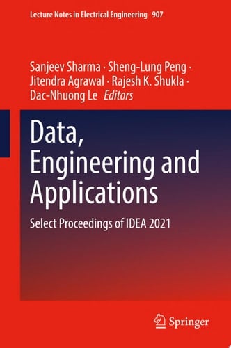 Data, Engineering and Applications Select Proceedings of IDEA 2021