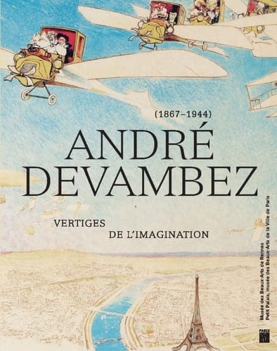 André Devambez (1867-1944) vertiges de l'imagination