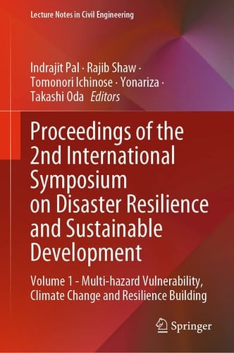 Proceedings of the 2nd International Symposium on Disaster Resilience and Sustainable Development Volume 1 - Multi-hazard Vulnerability, Climate Change and Resilience Building