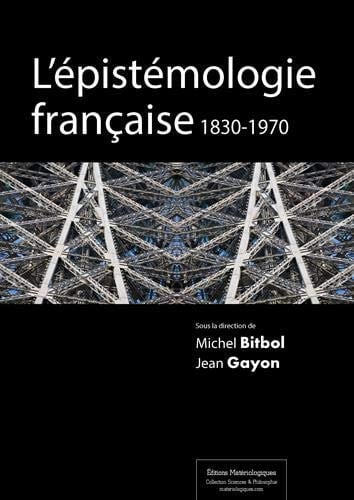 L'épistémologie française, 1830-1970