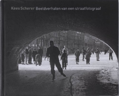 Kees Scherer beeldverhalen van een straatfotograaf 1948-1967