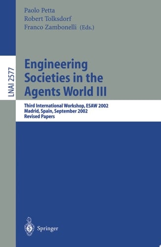 Engineering Societies in the Agents World III