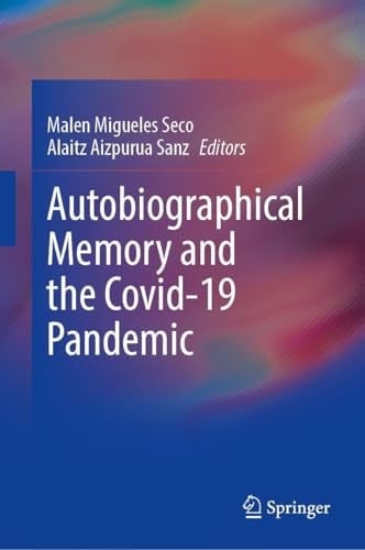 Autobiographical Memory and the Covid-19 Pandemic
