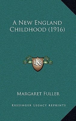 A New England Childhood (1916)