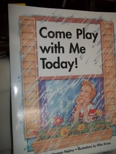 Come Play with Me Today (Long A)