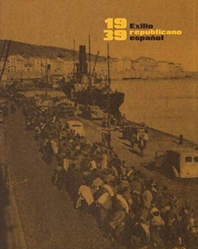 1939, exilio republicano español