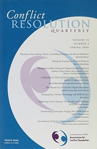 Conflict Resolution Quarterly, Volume 23, Number 3, Spring 2006