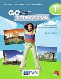 Go international! 1 język angielski dla szkoły podstawowej : student's book