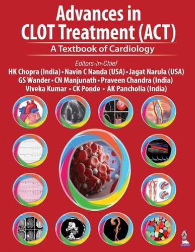 Advances in CLOT Treatment (ACT) A Textbook of Cardiology