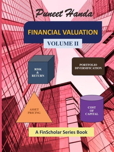 FINANCIAL VALUATION: Volume II (FinScholar Finance Learning Series)